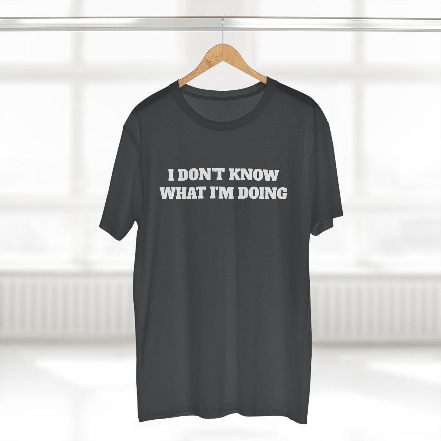 I Don't Know What I'm Doing...Tee — Help or leave me alone Gym T-Shirt