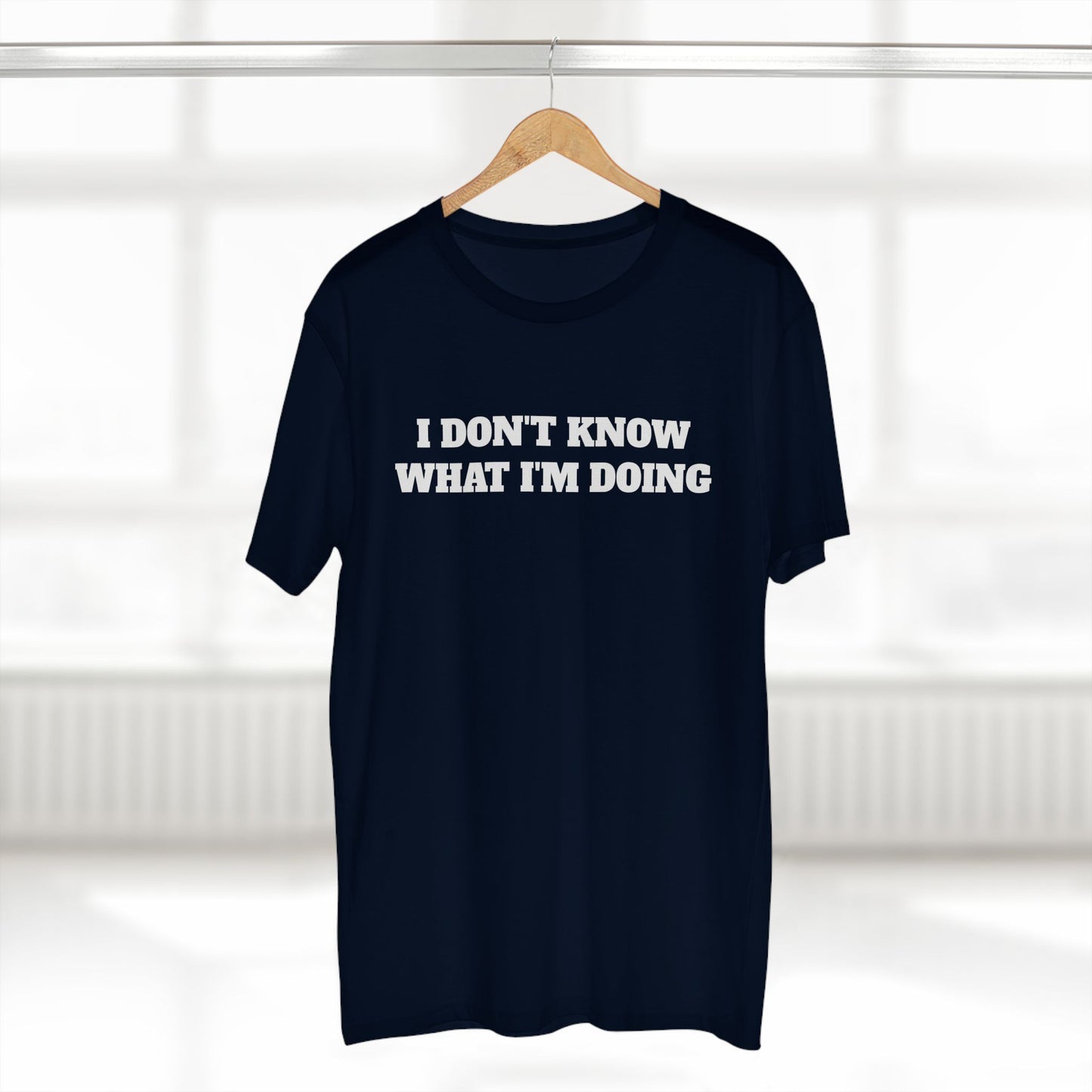 I Don't Know What I'm Doing...Tee — Help or leave me alone Gym T-Shirt